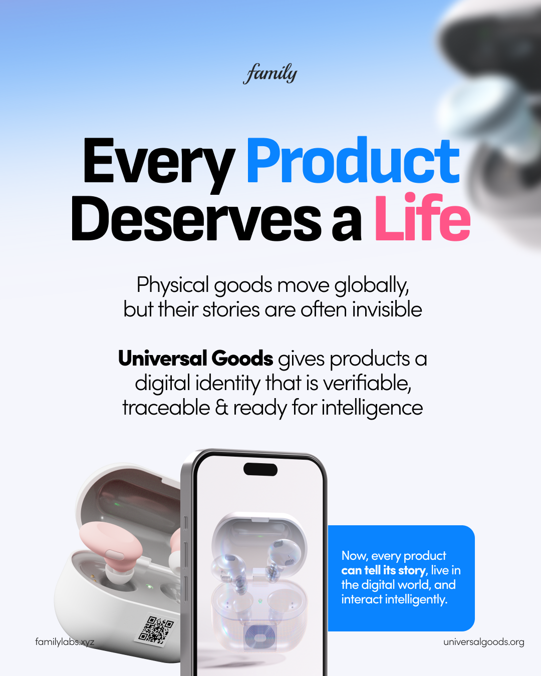 Every product deserves a life. Universal Goods gives physical products a verifiable, traceable digital identity that is ready for machine intelligence.